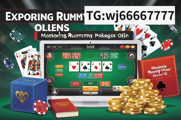 Exploring Rummy Poker Online,Mastering Rummy Poker Online: Strategies and Tips