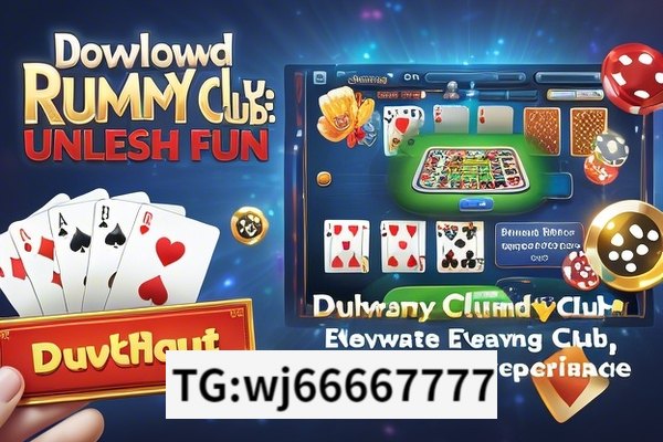 Download Rummy Club: Unleash Fun, Rummy Club Download: Elevate Your Gaming Experience