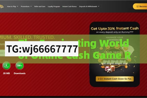 The Fascinating World of Online Cash Game Rummy,Mastering Online Cash Game Rummy: A Comprehensive Guide