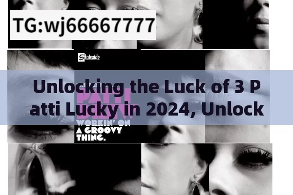 Unlocking the Luck of 3 Patti Lucky in 2024, Unlocking the Future: The Rise and Impact of 3 Patti Lucky 2024