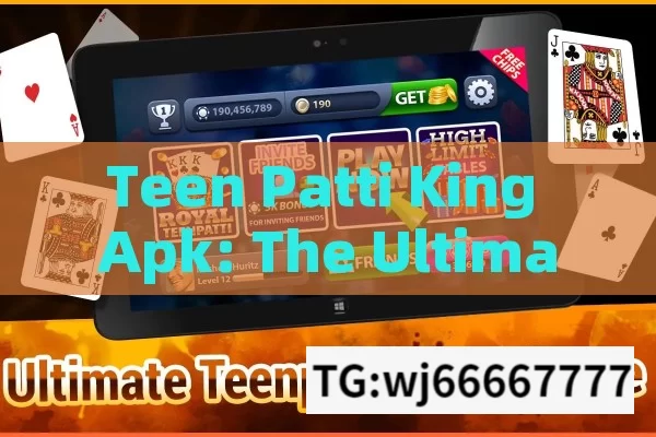 Teen Patti King Apk: The Ultimate Entertainment for Indian Gamers?