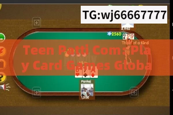 Teen Patti Com: Play Card Games Globally